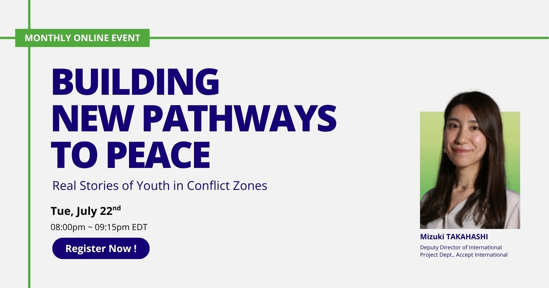 Building New Pathways to Peace: Real Stories of Youth in Conflict Zones ーOnline Eventー《Held on July 22》