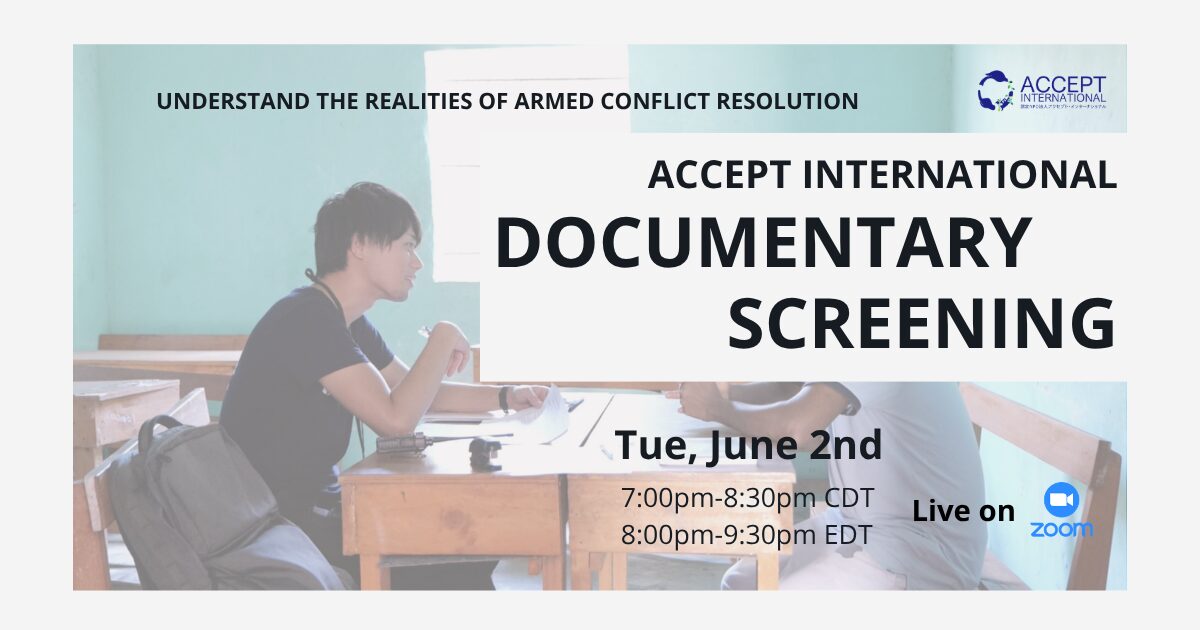 Documentary Screening: Understanding Realities of Armed Conflict Resolution